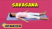 Savasana | Yoga para principiantes | Yoga For Insomnia & Tips | About Yoga in Spanish