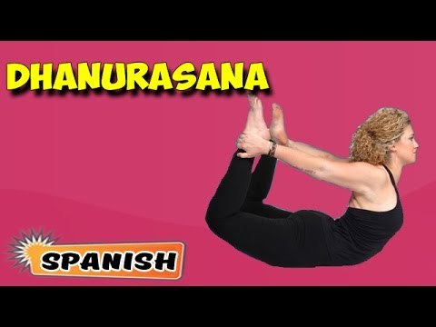 Dhanurasana | Yoga para principiantes | Yoga For Asthma & Tips | About Yoga in Spanish