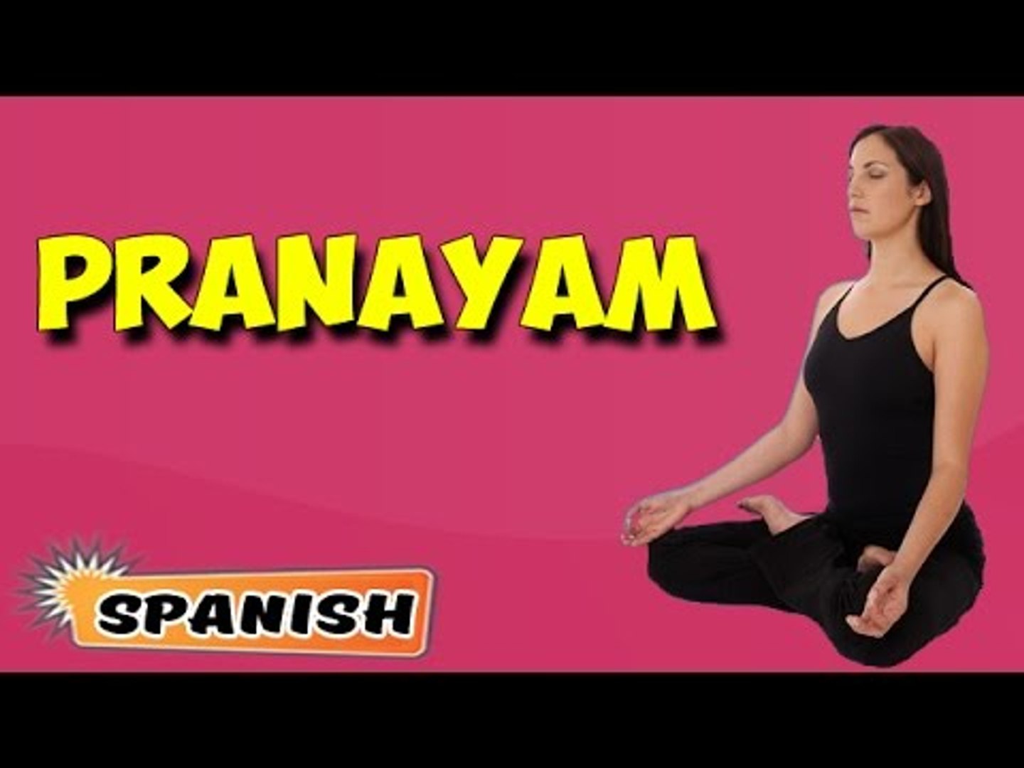 Pranayama Yoga | Yoga para principiantes | Yoga For Arthritis & Tips | About Yoga in Spanish