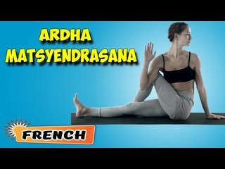 Ardha Matsyendrasana | Yoga pour les débutants complets | Yoga For Beauty | About Yoga in French