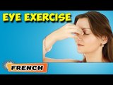 Yoga pour des yeux sains | Yoga for Healthy Eyes | Exercises Pose & Tips | About Yoga in French