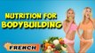 Prise en charge nutritionnelle pour la musculation | Nutritional Management of BodyBuilding