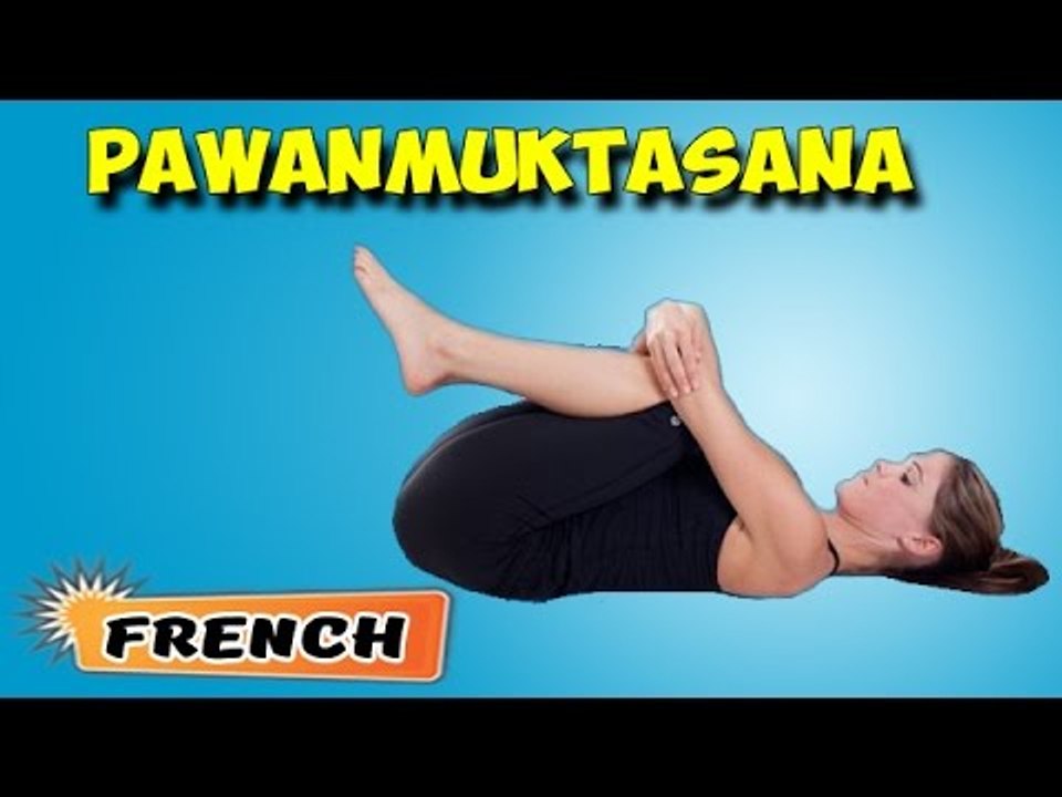 Pawanmuktasana | Yoga pour les débutants complets | Yoga For Heart & Tips | About Yoga in French