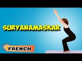 Surya Namaskar | Yoga pour les débutants complets | Yoga For Slimming & Tips | About Yoga in French