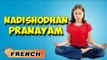 Nadishodhan Pranayam | Yoga pour les débutants complets | Yoga for Kids Memory | Yoga in French