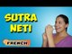 Sutra Neti | Yoga pour les débutants complets | Yoga For Body Cleansing | About Yoga in French