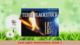 Read  Last Light Restoration Book 1 Ebook Free