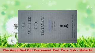 Read  The Amplified Old Testament Part Two Job  Malachi EBooks Online