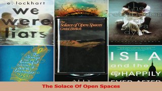 PDF Download  The Solace Of Open Spaces Read Full Ebook
