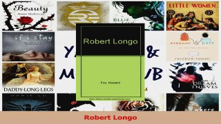 PDF Download  Robert Longo Read Full Ebook