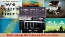 PDF Download  Karl Maybach His Engines And Automobiles Read Online
