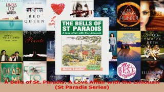 PDF Download  A Bells of St Paradis A Love Affair with the Limousin St Paradis Series Download Full Ebook