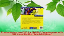 PDF Download  Programacion con PHP 6 y MySQL Programming with PHP 6 and MySQL Spanish Edition PDF Online