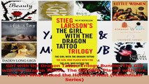 PDF Download  Girl with the Dragon Tattoo Trilogy Bundle The Girl with the Dragon Tattoo The Girl Who Download Online