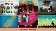 PDF Download  Bones and Cartilage Developmental and Evolutionary Skeletal Biology PDF Online