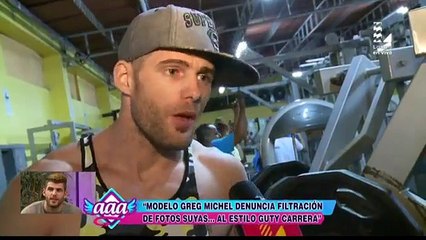 Greg Michel denuncia filtración de sus fotos íntimas