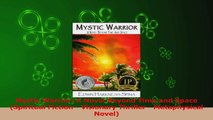 PDF Download  Mystic Warrior A Novel Beyond Time and Space Spiritual Fiction  Visionary Thriller  Download Full Ebook