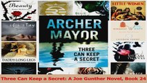 PDF Download  Three Can Keep a Secret A Joe Gunther Novel Book 24 Download Online