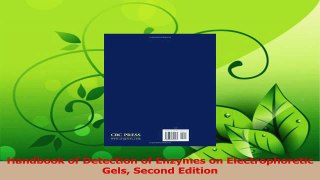 PDF Download  Handbook of Detection of Enzymes on Electrophoretic Gels Second Edition PDF Online