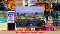 PDF Download  One Hundred  One Beautiful Small Towns in France 101 Beautiful Small Towns Download Full Ebook