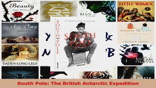 PDF Download  South Pole The British Antarctic Expedition PDF Full Ebook