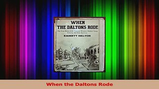 PDF Download  When the Daltons Rode Download Full Ebook