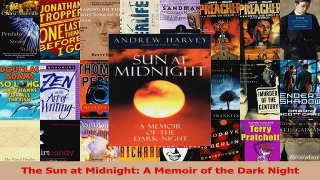 PDF Download  The Sun at Midnight A Memoir of the Dark Night Download Online