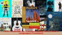 PDF Download  Fodors Spanish for Travelers Audio Set Fodors LanguagesTravelers PDF Full Ebook