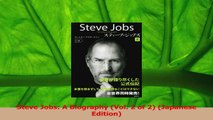 PDF Download  Steve Jobs A Biography Vol 2 of 2 Japanese Edition Download Online