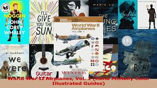 PDF Download  World War II Airplanes Vol 1 Rand McNally Color Illustrated Guides Download Full Ebook