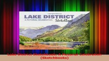 PDF Download  Lake District Sketchbook A Pictorial Celebration Sketchbooks Download Online