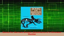 PDF Download  Bones for Barnum Brown Adventures of a Dinosaur Hunter Download Online