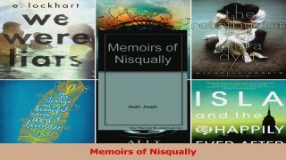 PDF Download  Memoirs of Nisqually PDF Full Ebook