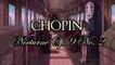 Chopin - Nocturne Op. 9 No. 2 | My Version