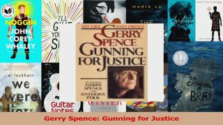 PDF Download  Gerry Spence Gunning for Justice Download Online