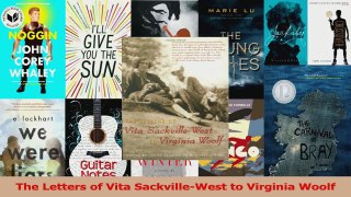 PDF Download  The Letters of Vita SackvilleWest to Virginia Woolf PDF Full Ebook