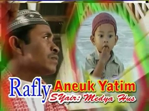 Lagu Aceh Tsunami Rafly - Aneuk Yatim