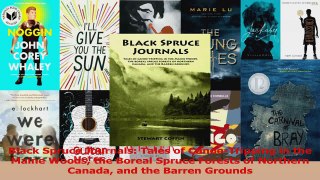 PDF Download  Black Spruce Journals Tales of CanoeTripping in the Maine Woods the Boreal Spruce Download Online