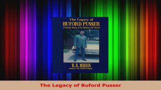 PDF Download  The Legacy of Buford Pusser Download Online