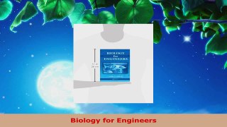 Read  Biology for Engineers Ebook Free