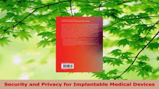 Read  Security and Privacy for Implantable Medical Devices Ebook Free
