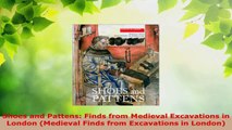 Read  Shoes and Pattens Finds from Medieval Excavations in London Medieval Finds from EBooks Online