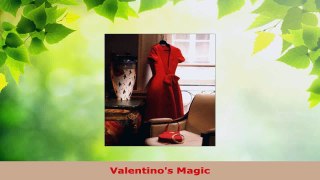 Read  Valentinos Magic PDF Free
