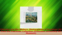 Read  Cézanne and the Modern Masterpieces of European Art from the Pearlman Collection PDF Online