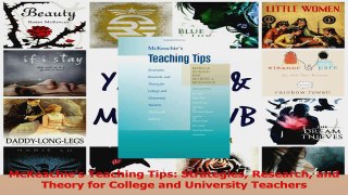PDF Download  McKeachies Teaching Tips Strategies Research and Theory for College and University PDF Full Ebook