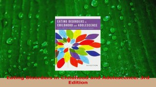 Download  Eating Disorders in Childhood and Adolescence 3rd Edition PDF Free