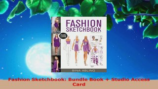 Read  Fashion Sketchbook Bundle Book  Studio Access Card EBooks Online