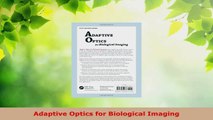 Read  Adaptive Optics for Biological Imaging PDF Free