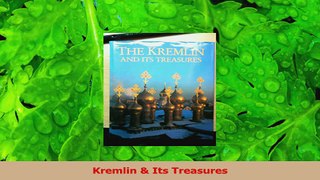 Download  Kremlin  Its Treasures PDF Free