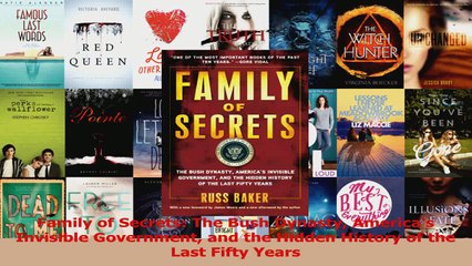 PDF Download  Family of Secrets The Bush Dynasty Americas Invisible Government and the Hidden History Read Full Ebook